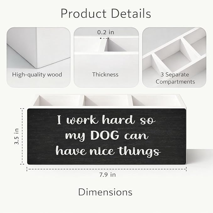 Dog Lover Desk Organizer Wooden Pen Pencil Holder for Desk, 3 Compartments Office Accessories, I Work Hard So My Dog Can Have Nice Things Funny Decor, Cute Puppy Theme Table Storage for Women Men