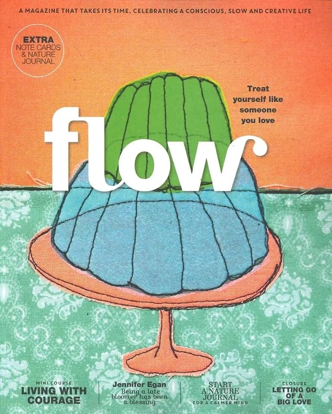 Bookmark + Flow Magazine : Issue 43 : 2026 : Treat Yourself Like Someone You Love