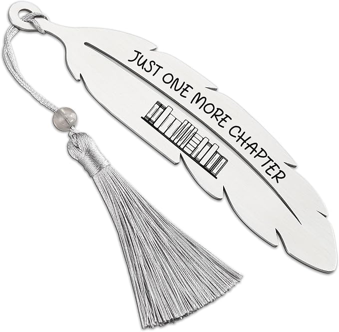 Just One More Chapter, Book Lover Bookmarks Gifts, Literary Bookmark, Laminated Bookmarks, Bookish Gift for Her, Graduation Season, Back to School Gift for Student, Metal Feather Bookmark VBK223