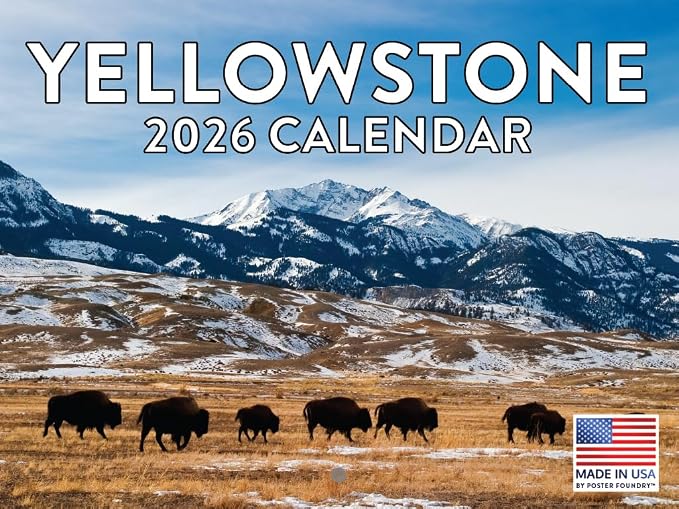 Yellowstone Calendar 2026 National Park Monthly Wall Calender 12 Month | American Made In The USA