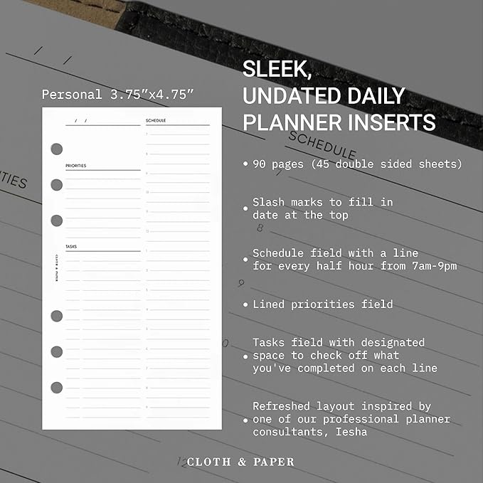 Cloth & Paper Daily Planner Inserts – Personal Size 6-Ring Punched Refill Pages – Undated 90 Pages (45 Double-Sided), Schedule 7AM–9PM, Priorities & Tasks – Minimalist Design for Productive Planning