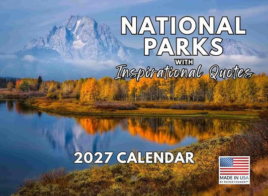 National Parks Inspirational Quotes Calendar 2027 Nature Monthly Wall Calender 12 Month