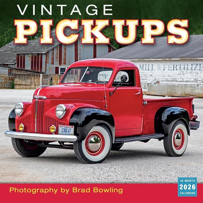 Vintage Pickups 2026 Wall Calendar, 12-Month Classic Truck & Car Photography Calendar by Brad Bowling and Vintage Truck Magazine, 12" × 12" with Large Monthly Grids for Auto Enthusiasts