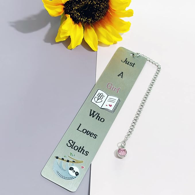 Sloths Bookmarks Cute Bestie Women Teens Distance Accompany Just a Girl who Loves Sloths Daughter Sister Niece Friend Accessory Personalised Birthday Wife Valentines Day Sloth Lover Christmas Gifts