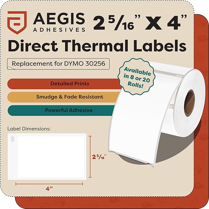 Aegis Adhesives - Replacement for DYMO 30256 (8 Rolls, 2400 Labels) 2 5/16" X 4" Direct Thermal Shipping Labels - Compatible with LabelWriter 450, 450 Turbo, 4XL Printers (NOT 550, 5XL)