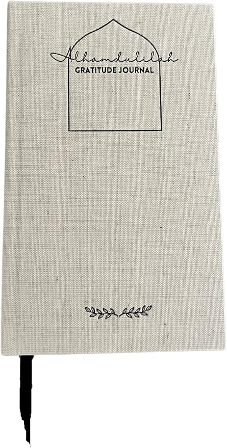ALHAMDULILLAH JOURNAL: Elevate Mental Health and Wellness with Daily Gratitude | Inspiring Quotes, Monthly Reflections, Habit Tracker, Calendar, and Notes | Empowering Gift for Muslim Men and Women |
