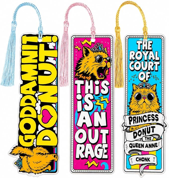 Princess Donut Cat Bookmark Set, 3PCS Funny Cat Quote Acrylic Bookmarks with Tassel, Cute Cat Themed Page Markers for Fans, Durable Reading Accessories Gift for Book Lovers & Cat Lovers (3 Piece)