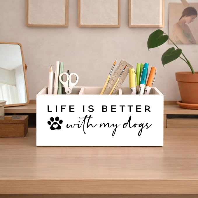 Life Is Better With My Dogs Desk Organizer, 3-Compartment Wooden Pencil Holder for Pens, Pencils, Scissors & Ruler, Cute Dog Quote Storage Box for Kids, Home & Office