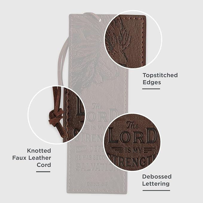 Christian Art Gifts Premium Vegan Faux Leather Scripture Bookmark for Men: The Lord Is My Strength - Exodus 15:2 Inspirational Bible Verse Heat-Debossed, Faith-Based Reading Accessory with Cord, Brown