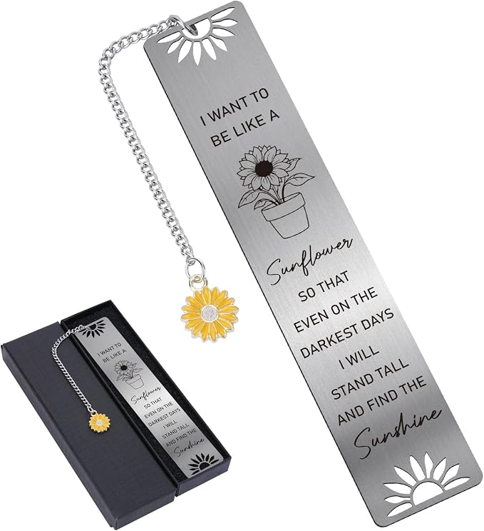 Sunflower Bookmark for Women - Inspirational Bookmarks Cute Motivational Metal I Want to Be Like A Sunflower Book Marks for Reading Women Girls Birthday Christmas Thanksgiving School Gifts