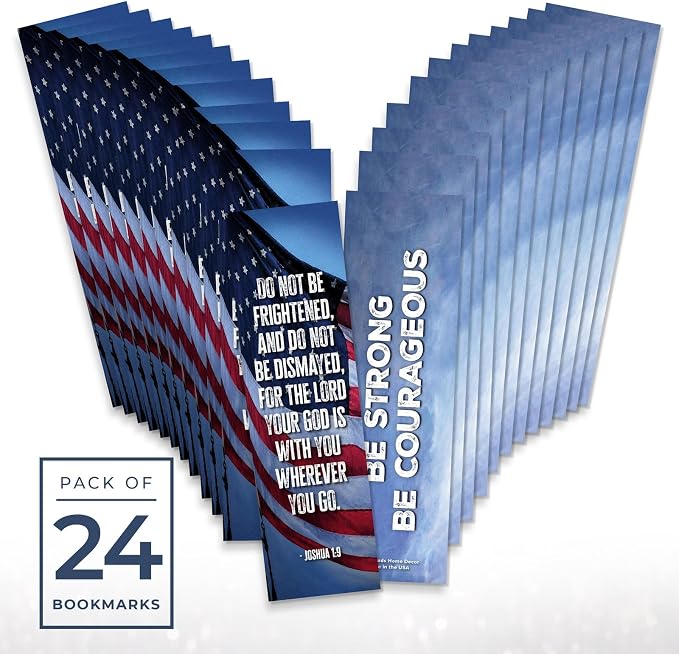 Be Strong and Courageous Bookmark Bulk 24 Pack, Patriotic Encouragement Bookmarks, Faith and Strength Keepsakes, 7.25" x 2"