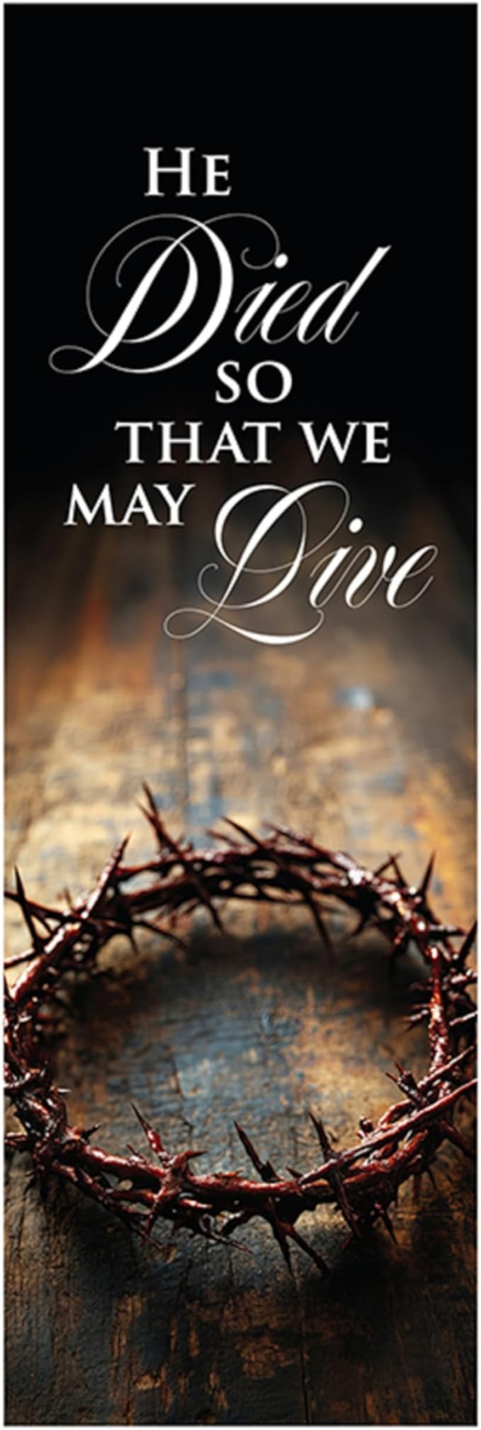 Christian Brands Celebration Banner – “He Died That We May Live” Church Banner, 2' x 6'