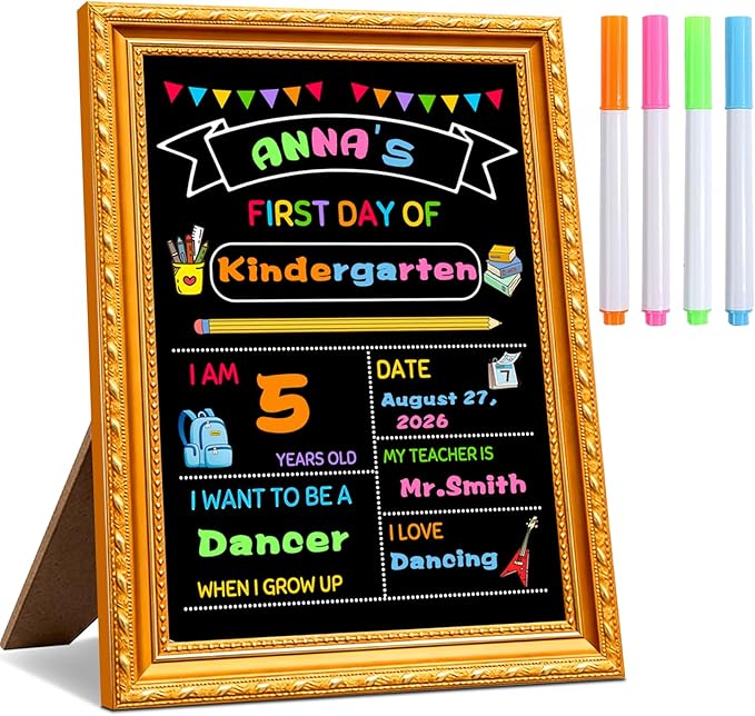 First Day of School Sign,11.69”x8.27” Back to School Supplies Board for Kindergarten, Preschool Supplies Decorations Reusable Photo Prop for Kids with Liquid Chalk Markers(A Frame)