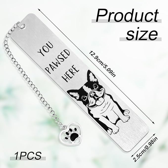 Dog Bookmark for Reading Women, Cute Dog Mom Gifts Funny Metal Dog Book Mark You Pawsed Here Bookmark Doggy Lovers Dogs Themed Gift for Owners Men Women Bookworm (French Bulldog)
