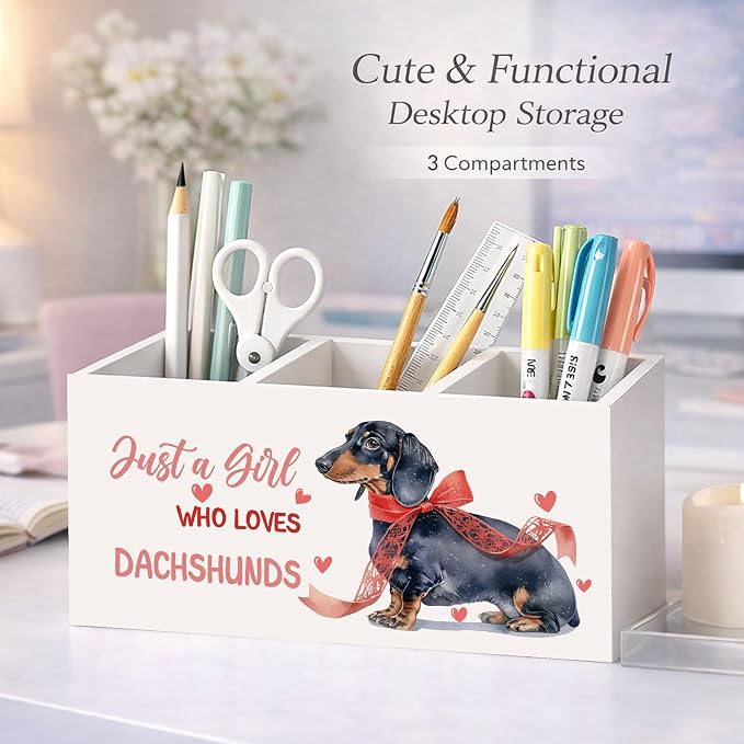 Dachshund Desk Organizer Wooden Pen Pencil Holder for Desk, 3 Compartments Office Accessories, Just a Girl Who Loves Dachshunds Decor, Cute Dachshund Lover Gift for Women Home Office