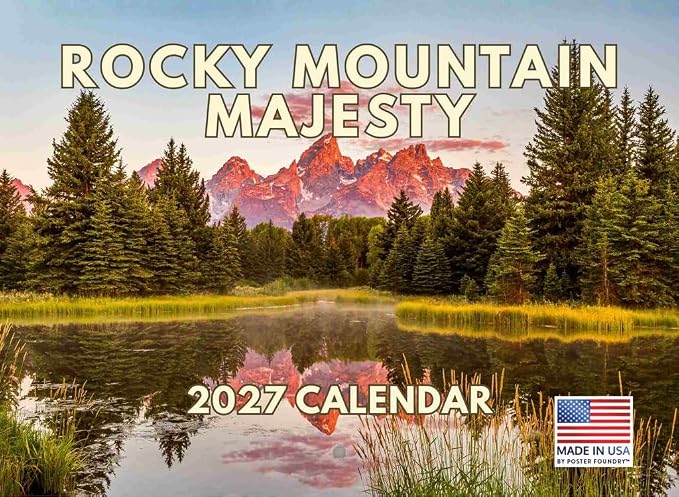 Rocky Mountain Majesty 2027 Calendar