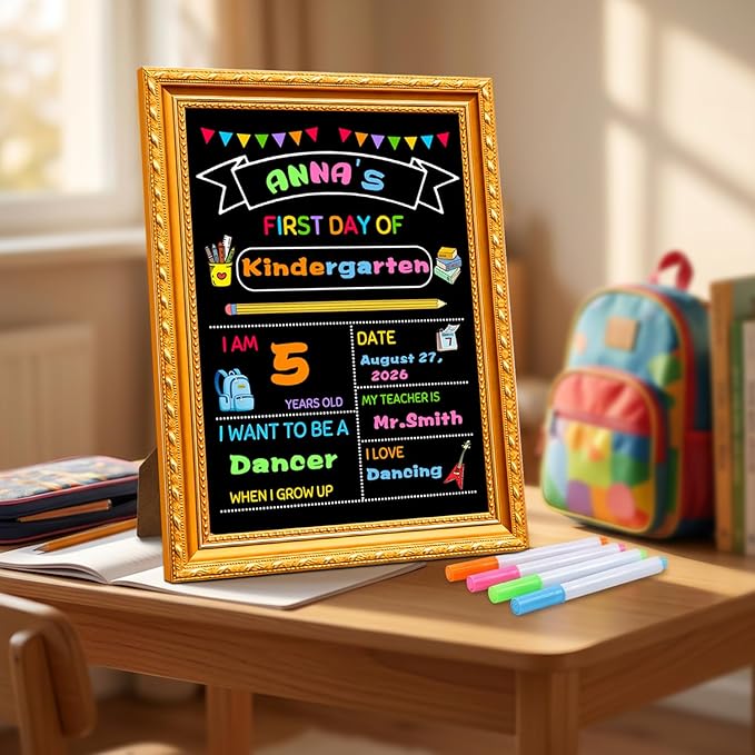 First Day of School Sign,11.69”x8.27” Back to School Supplies Board for Kindergarten, Preschool Supplies Decorations Reusable Photo Prop for Kids with Liquid Chalk Markers(A Frame)