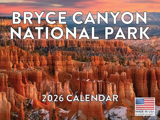 Bryce Canyon National Park Calendar 2026 Monthly Wall | American Made In The USA