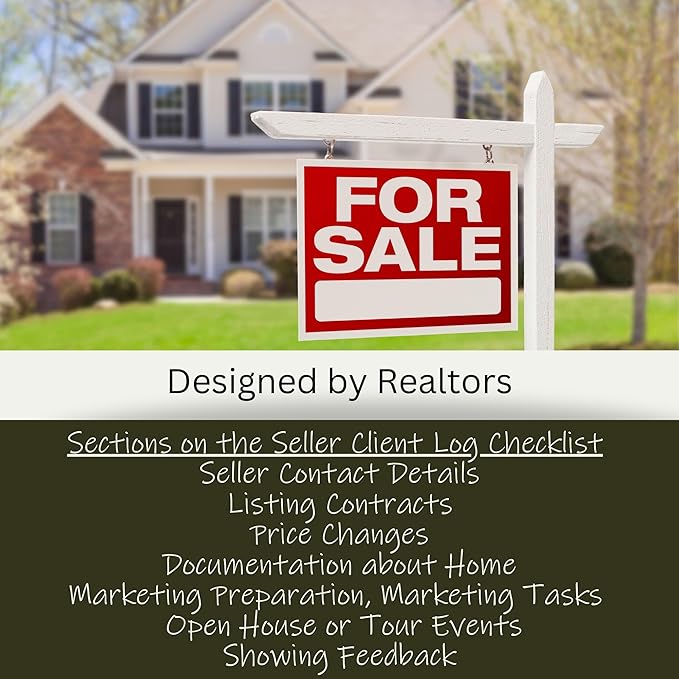 Real Estate Agent Supplies - Home Seller Client Log to include in Listing File Folders. Realtor Log to Track Seller Needs, Home Showings & Agent Activity. 50 Page Notepad. 8.5 X 11. Made in the USA
