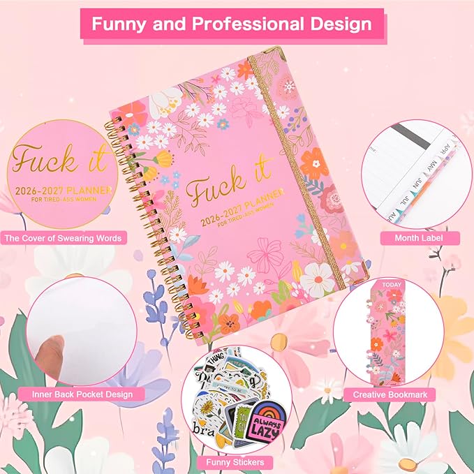 Fuck it Planner Calendar 2026-2027 - A5 6.2*8.5" Weekly Monthly Swear Notebook for Goals Productivity, Fucking Sweary Daily Agendas Organizer Get Shit Done Journal, Funny Gifts for Tired Women, Pink