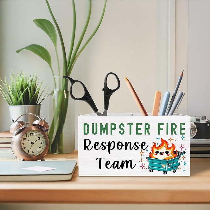 Dumpster Fire Response Team Pen Holder for Desk, Humor Sarcastic Dumpster Fire Wooden Box Sign Desk Decor for Home Office Decoration, Funny Coworker Gifts Pencil Organizer