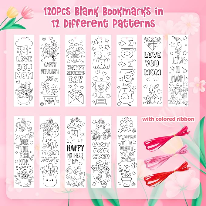 Mother's Day Color Your Own Bookmarks for Kids -120Pcs Happy Mother's Day DIY Coloring Bulk Blank Bookmark Classroom Art Craft Supplies for Students Sunday School Holiday Party Reward Goodie Fillers