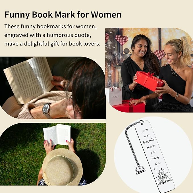 Funny Bookmark Gifts for Women Men, Bookish Birthday Gifts, I Still Read Fairytales They're Just Spicier Now, Book Mark for Best Friends Reader Funny Christmas Gifts Bookmarks for Women Men