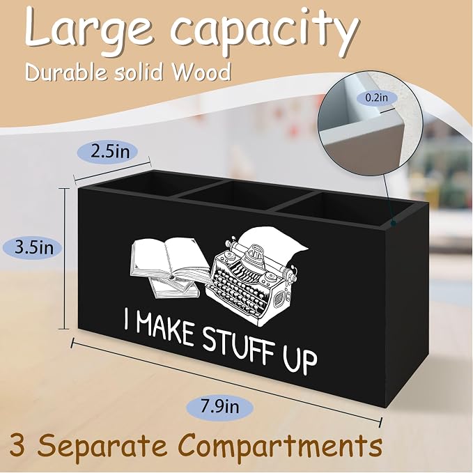 Funny Writer Pen Pencil Holder Organizer for Desk, Gifts for Writers and Authors, I Make Stuff Up Wooden Box Block Sign for Home Office Tabletop Decor