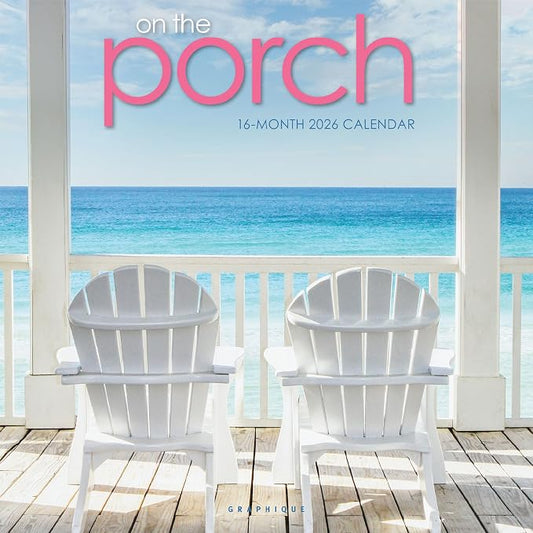 Graphique 2026 On the Porch Wall Calendar | 12” x 12” | Thick Paper | Home & Office Organizer | Large Monthly Grid | 3 Languages & Marked Holidays | 4 Month Preview Page for 2027
