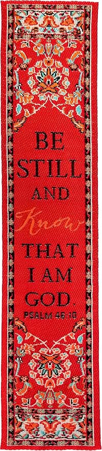Woven Carpet Bookmark, Be Still and Know That I am God, Psalm 46:10