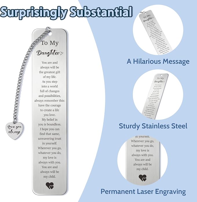 Stainless Steel Bookmark for Daughter, Kids & Teens from Dad or Mom- Inspirational Birthday, Christmas, Graduation or Back to School Gift for Daughter, Stepdaughter & Teen Girls