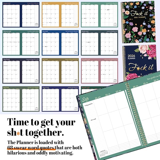 Fu-ck It 2026 Planner for Tired Women, 8.5" x 11", 12-month Funny Weekly Agenda With Sweary Affirmation and Badass Quotations White Elephant Gifts- from January 2026 - December 2026, Flower