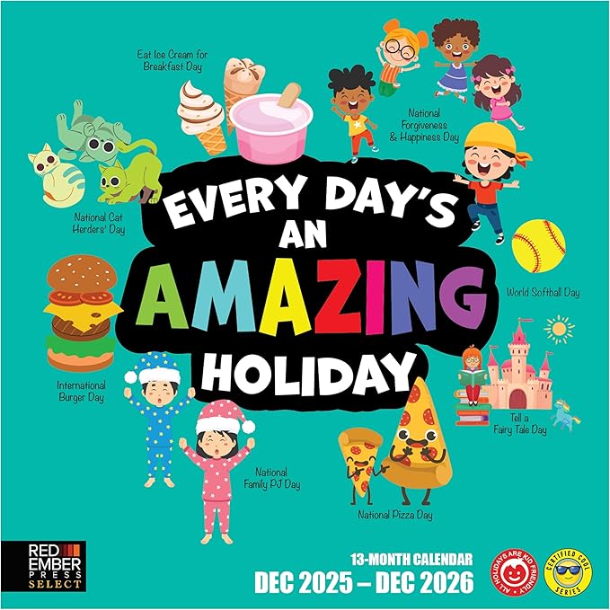 RED EMBER Select - Every Day's an Amazing Holiday 2026 Wall Calendar 12 Month | 12" x 24" Open | Thick & Sturdy Paper | Holiday Gift | Kids Calendar 2026
