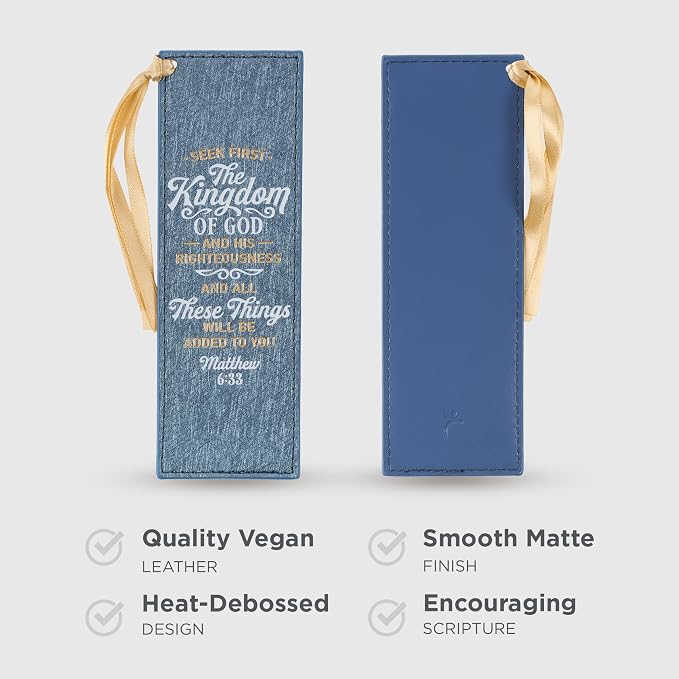 Christian Art Gifts Sparkly Metallic Blue Faux Leather Bookmark for Women: Seek First the Kingdom of God - Matthew 6:33 Inspirational Scripture Bible Verse for Reading Books w/Golden Satin Ribbon