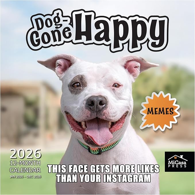 MICASA PRESS Dog-Gone Happy 2026 Wall Calendar 12 Month | 12" x 24" Open | Thick & Sturdy Paper | Giftable | Meme Pooches Puppy Funny Dog Calendar 2026