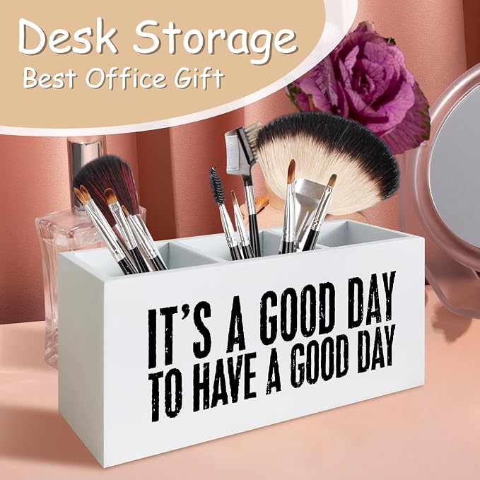 Inspirational Pen Pencil Holder for School Home Kitchen Office Desk, Motivational Decor, It's A Good Day to Have A Good Day Wooden Sign Organizer for Home Office Desk Accessories