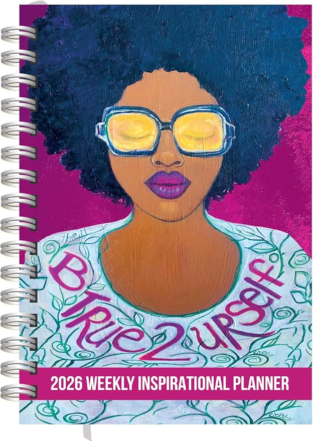 Shades of Color Be True to Yourself 2026 Weekly Inspirational Planner