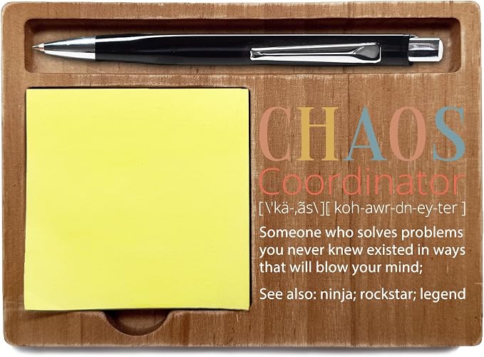 Chaos Coordinator Appreciation Gifts, 4x6 Inch Sticky Pen-holder for Office Home, Inspirational Quotes Office Desk Decor, Thank You Teachers Day Gifts for Family Friends-A19