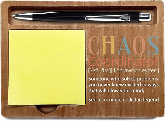 Chaos Coordinator Appreciation Gifts, 4x6 Inch Sticky Pen-holder for Office Home, Inspirational Quotes Office Desk Decor, Thank You Teachers Day Gifts for Family Friends-A19