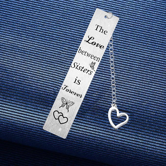 Sisters Bookmark Gifts The Love Between Sisters is Forever Present Bookmark for Sister Friend Bestie Girl Birthday Christmas Gift Love Presents for Read Lovers (Sisters)