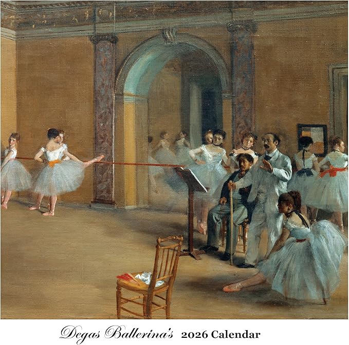 Degas Ballerina’s- 2026 Wall Calendar 12” x 12”- Master Impressionist Artist in Pastel and Oil- Printed on FSC Certified Cardstock Paper- Monthly Organizer for Home and Office