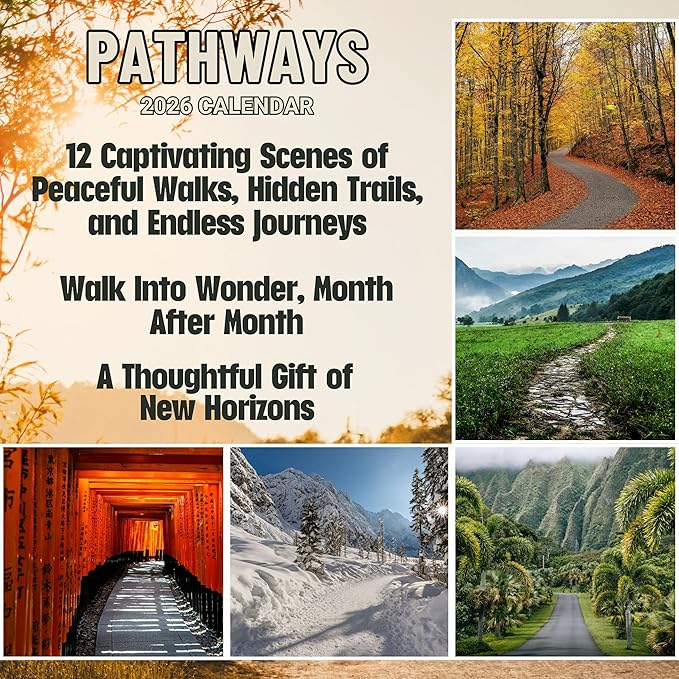Pathways 2026 Wall Calendar | Scenic Nature Photography & Enchanted Outdoor Views | Stunning Walkways | Christmas Gift For Nature Lovers 12" x 24" Wall Calendar 2026