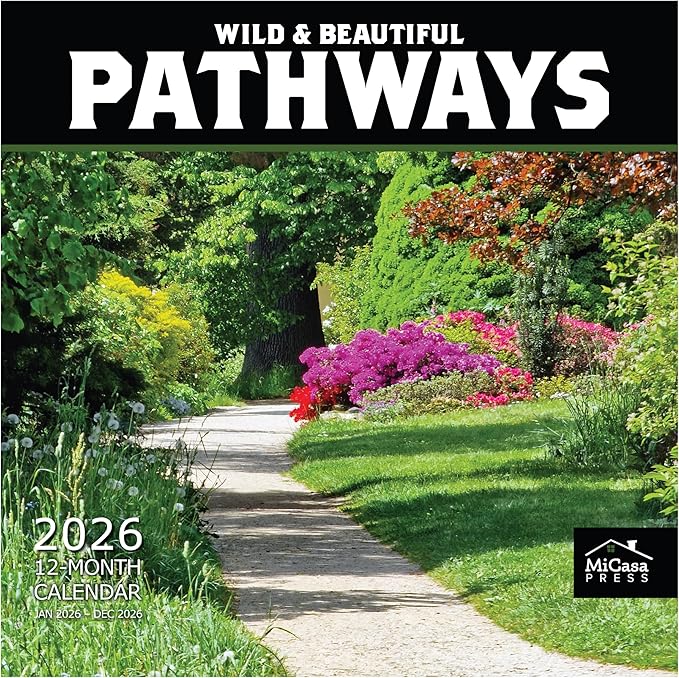MICASA PRESS Wild & Beautiful Pathways 2026 Wall Calendar 12 Month | 12" x 24" Open | Thick & Sturdy Paper | Giftable | Scenic Nature Calendar 2026