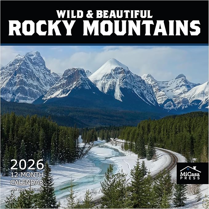 MICASA PRESS Wild & Beautiful Rocky Mountains 2026 Wall Calendar 12 Month | 12" x 24" Open | Thick & Sturdy Paper | Giftable | Nature Calendar 2026