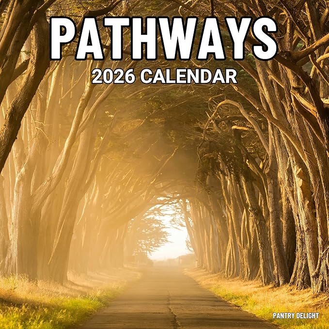 Pathways 2026 Wall Calendar | Scenic Nature Photography & Enchanted Outdoor Views | Stunning Walkways | Christmas Gift For Nature Lovers 12" x 24" Wall Calendar 2026